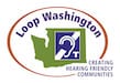 Loop Washington Logo, Tagline: Creating Hearing Friendly Communities